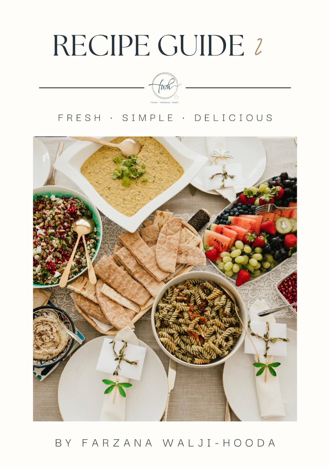 Recipe Guide Volume 2