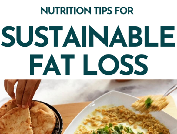 Nutrition Tips for Sustainable Fat Loss