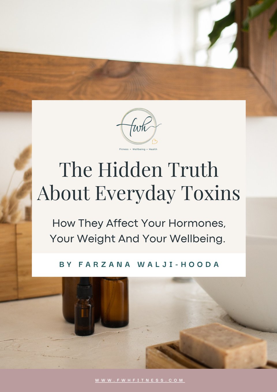 The Hidden Truth About Everyday Toxins